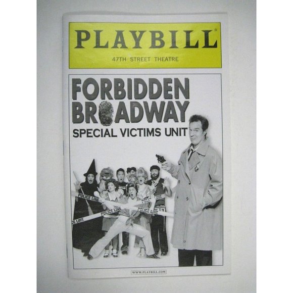 Forbidden Broadway Playbill 2006 47th Street Theatre Ticket Special Victims Unit - Picture 5 of 10